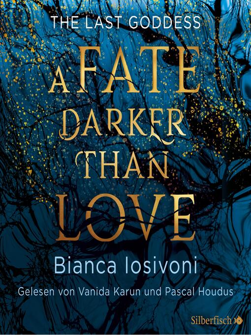 Title details for The Last Goddess 1 by Bianca Iosivoni - Wait list